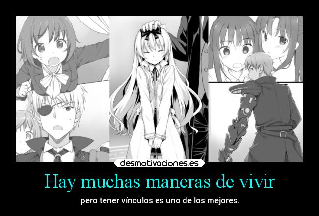 Hay muchas maneras de vivir - pero tener vínculos es uno de los mejores.