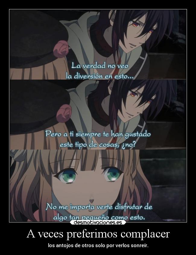 A veces preferimos complacer - 