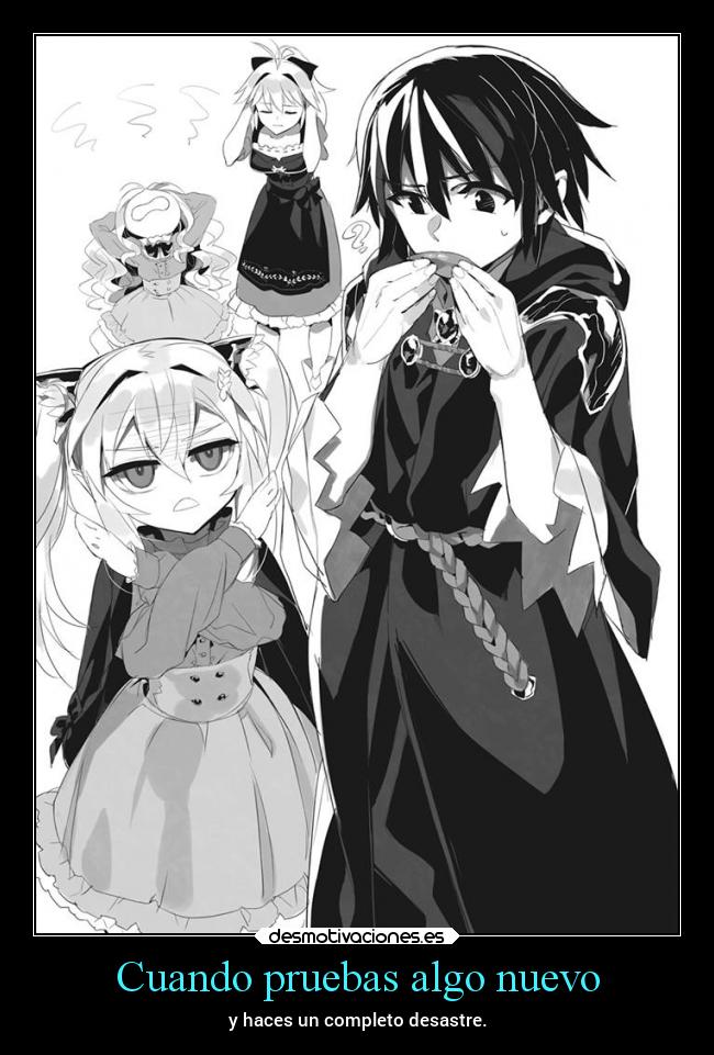 Cuando pruebas algo nuevo - y haces un completo desastre.