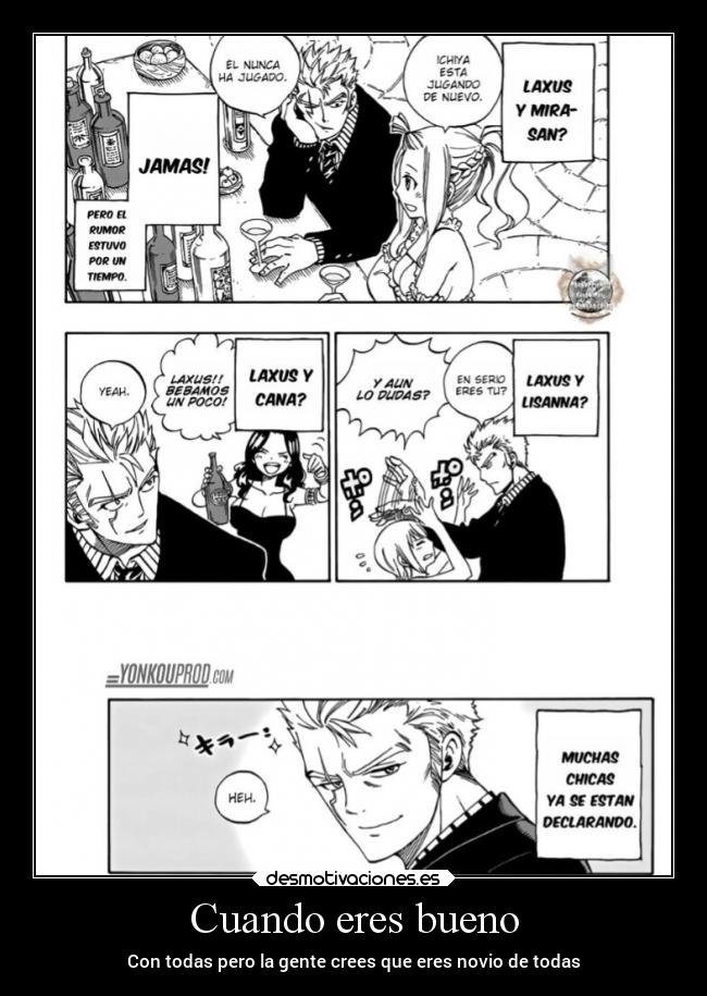 Cuando eres bueno - Con todas pero la gente crees que eres novio de todas