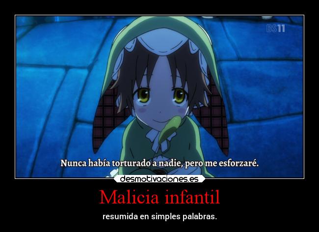 Malicia infantil -