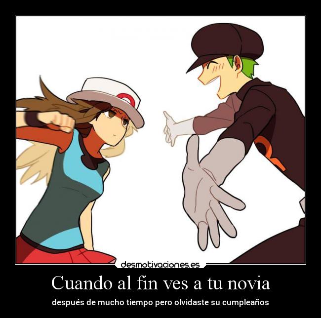 Cuando al fin ves a tu novia -