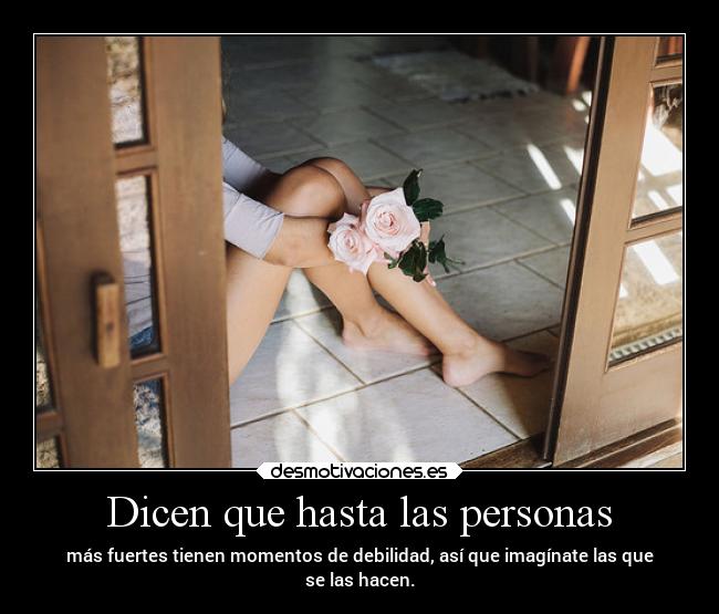 Dicen que hasta las personas - 