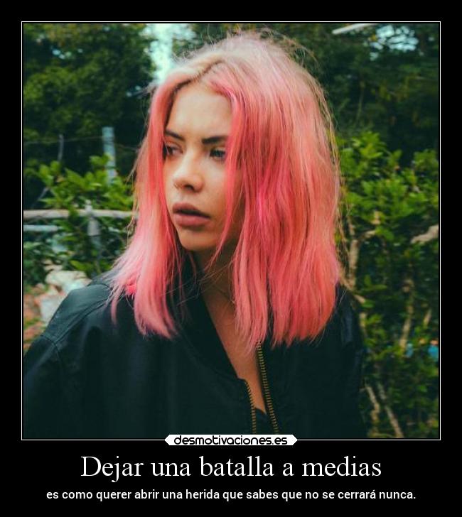 Dejar una batalla a medias - 