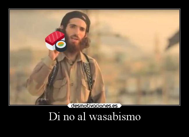 Di no al wasabismo -