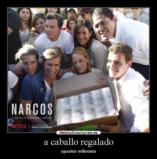 a caballo regalado - opositor millonario