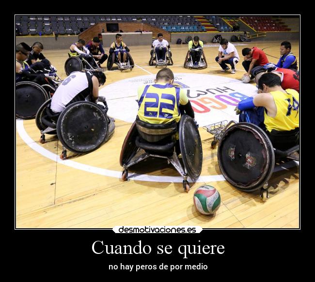 Cuando se quiere - no hay peros de por medio