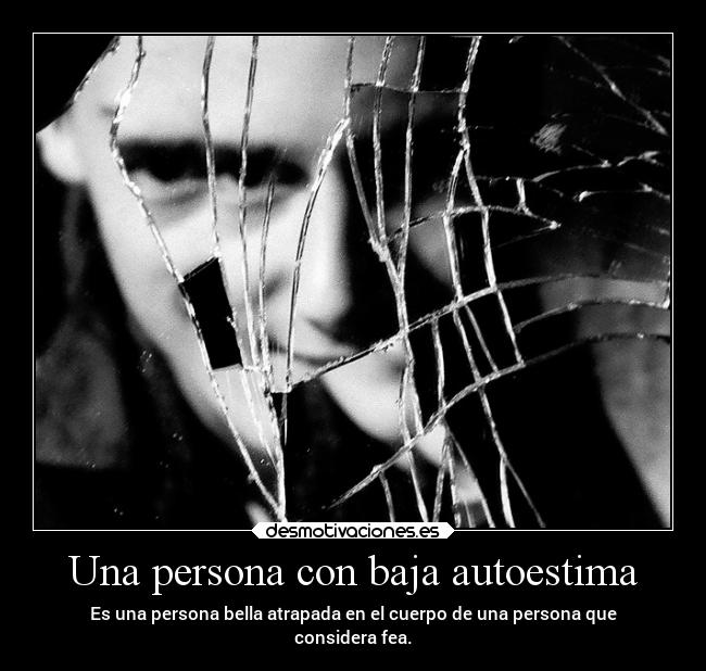 carteles desmotivaciones alma autoestimabaja atrapada desmotivaciones