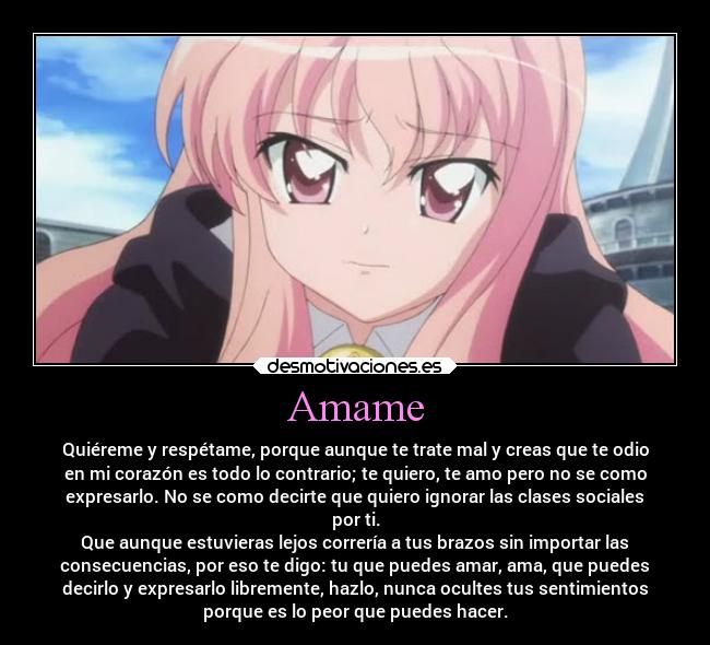carteles desmotivaciones amor anime sentimientos tsukaima louise amame clases sociales desmotivaciones