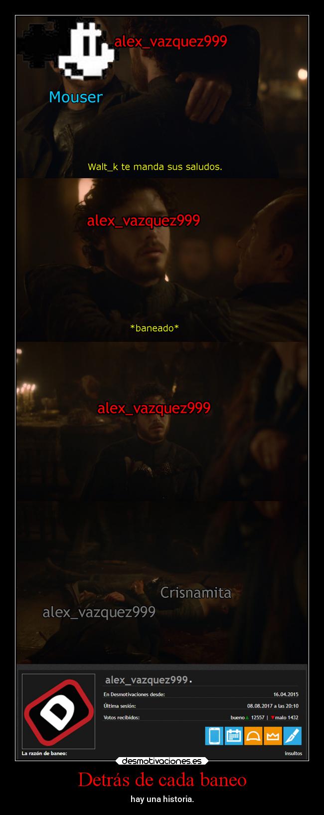 Detrás de cada baneo - 