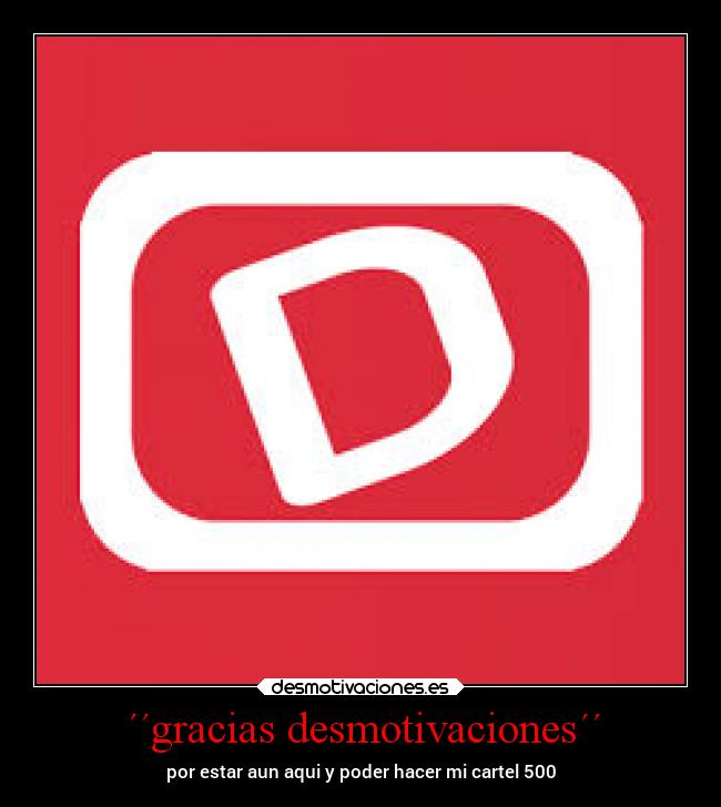 ´´gracias desmotivaciones´´ - 