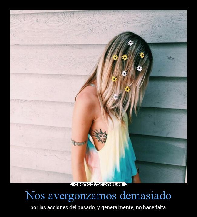 carteles desmotivaciones vida pasado tristeza lossupervivientes desmotivaciones