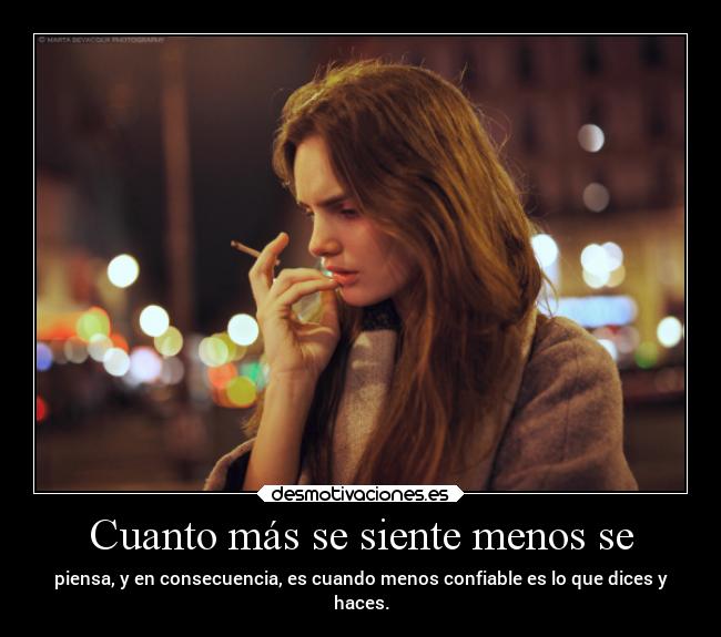 Cuanto más se siente menos se - 
