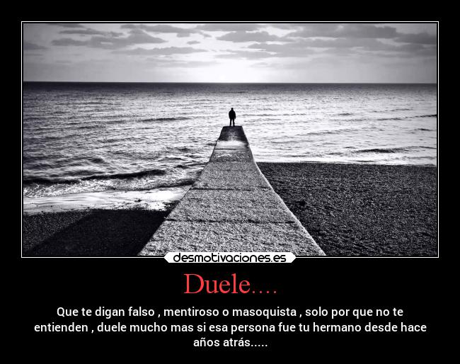 Duele.... - 