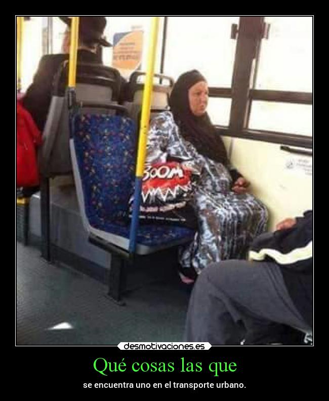 Qué cosas las que - se encuentra uno en el transporte urbano.