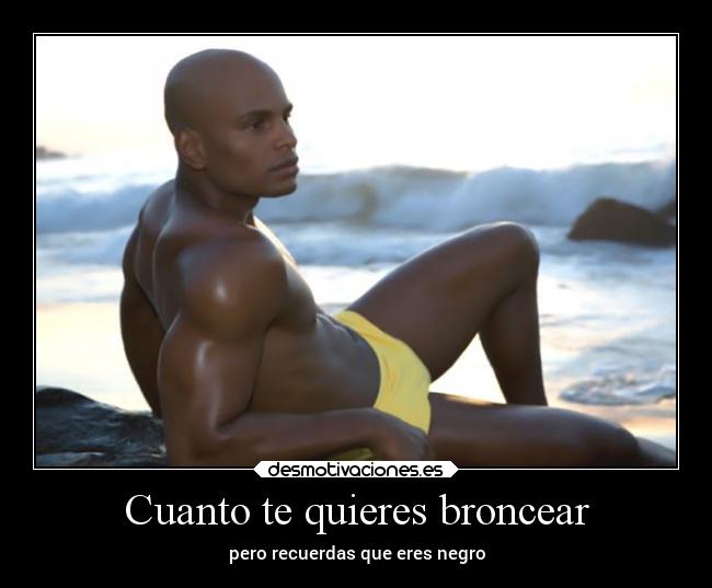 Cuanto te quieres broncear - 
