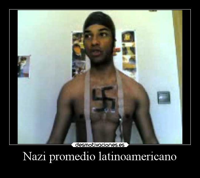 Nazi promedio latinoamericano - 