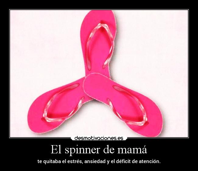 El spinner de mamá - 