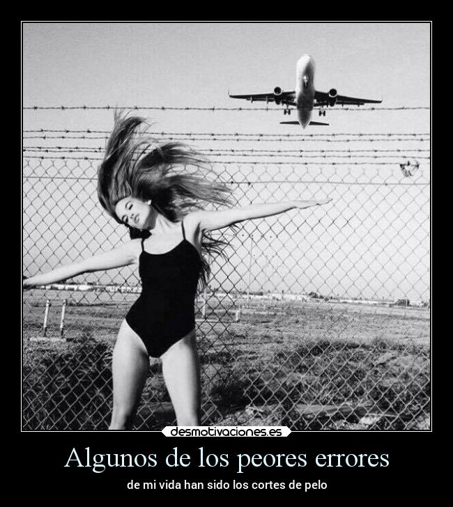 Algunos de los peores errores - 