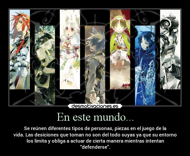 carteles mundo anime caracter vida mundo limita desiciones rokka yusha desmotivaciones