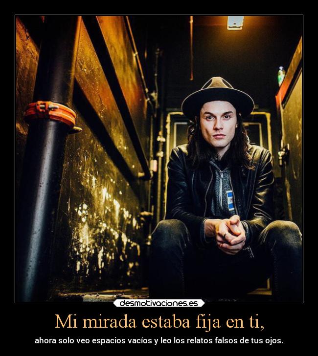 Mi mirada estaba fija en ti, - ahora solo veo espacios vacíos y leo los relatos falsos de tus ojos.