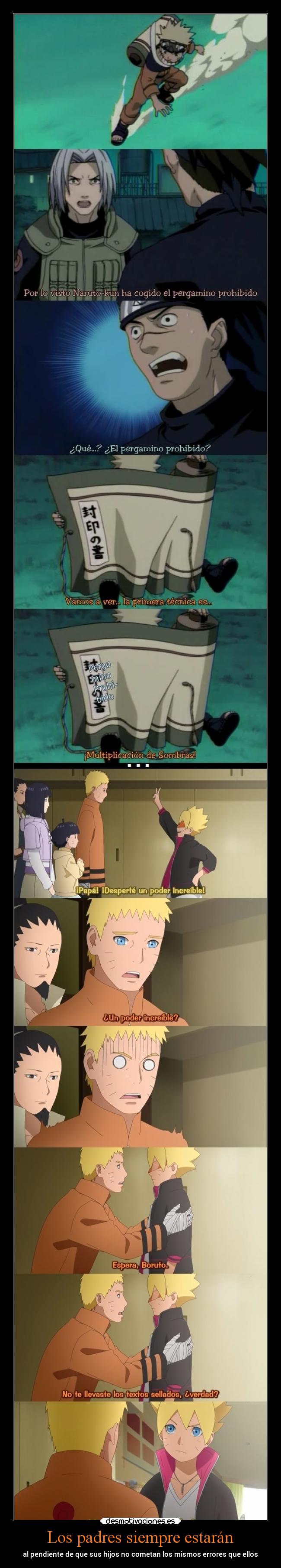 Los padres siempre estarán - al pendiente de que sus hijos no cometan los mismos errores que ellos