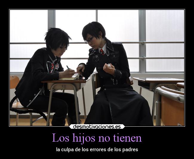 Los hijos no tienen - la culpa de los errores de los padres