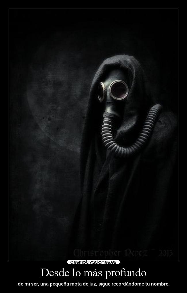 Desde lo más profundo -
