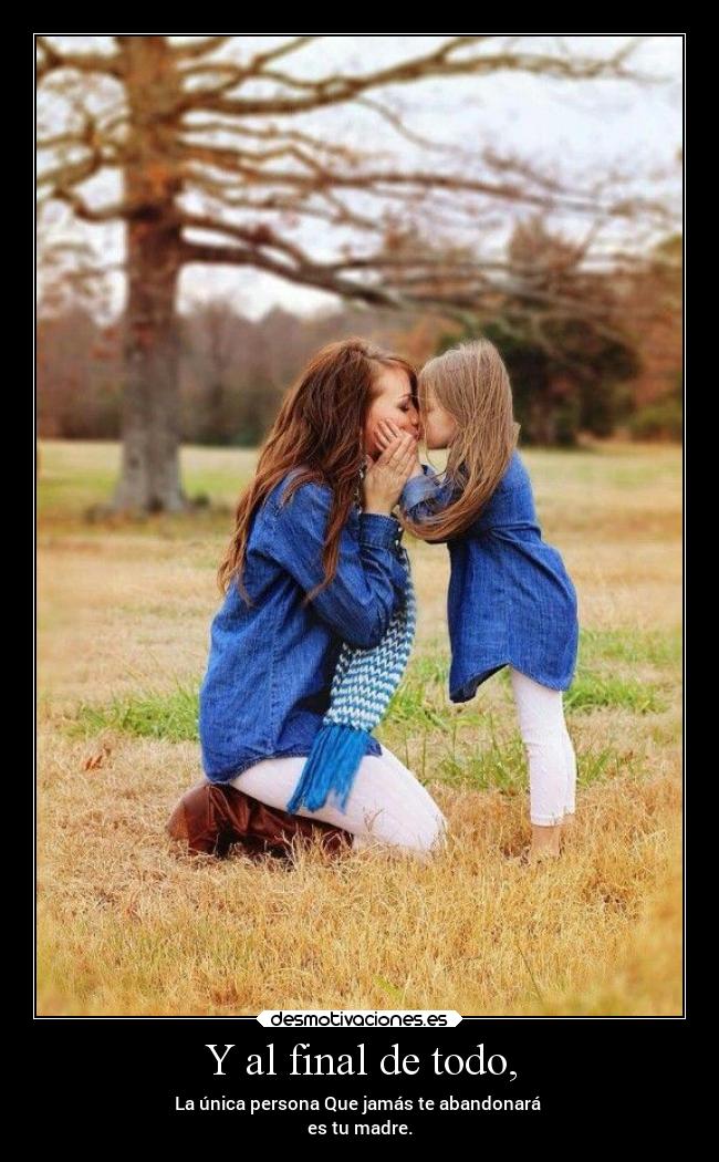 carteles pensamientos teamomama loquepiensodelaamordemadre sentmientos sentimientosencontrados desmotivaciones