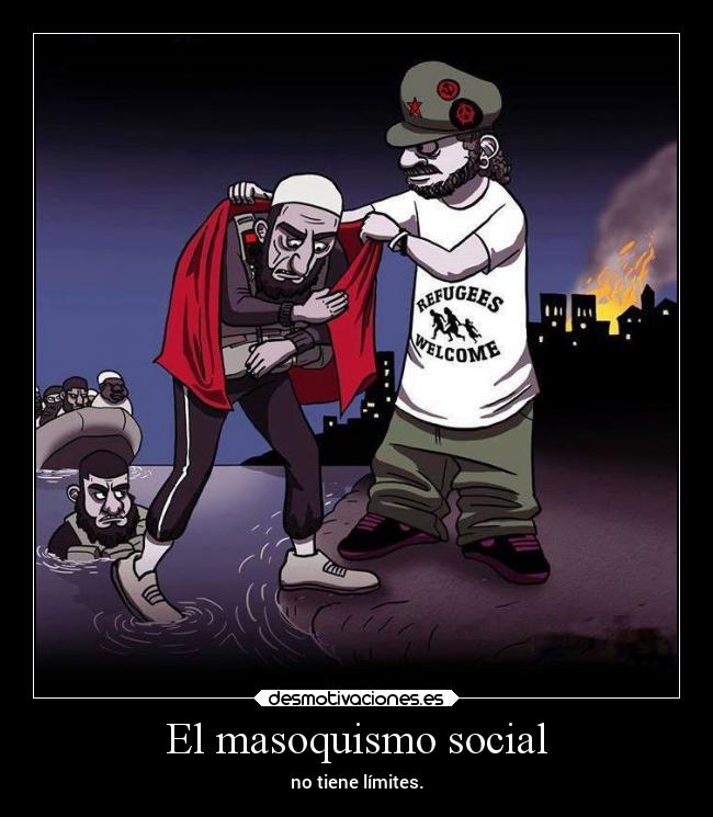 El masoquismo social - no tiene límites.