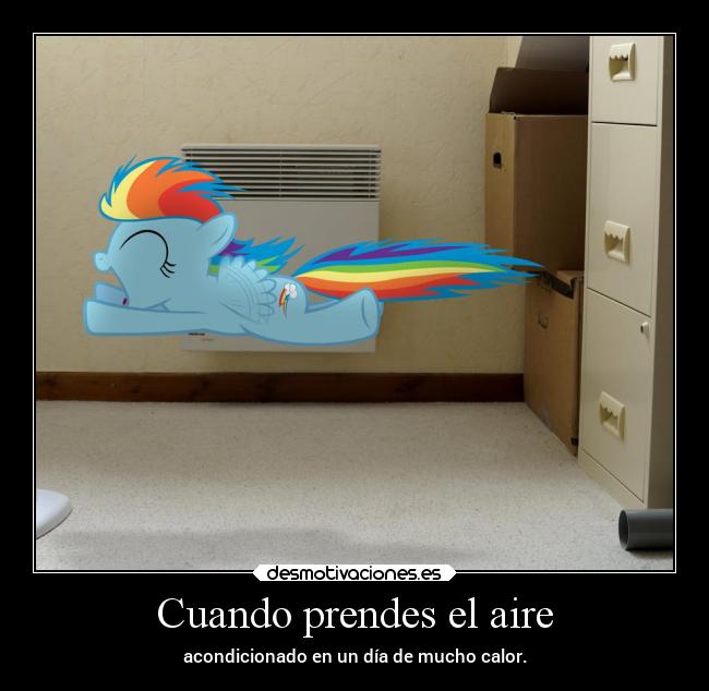 Cuando prendes el aire - 
