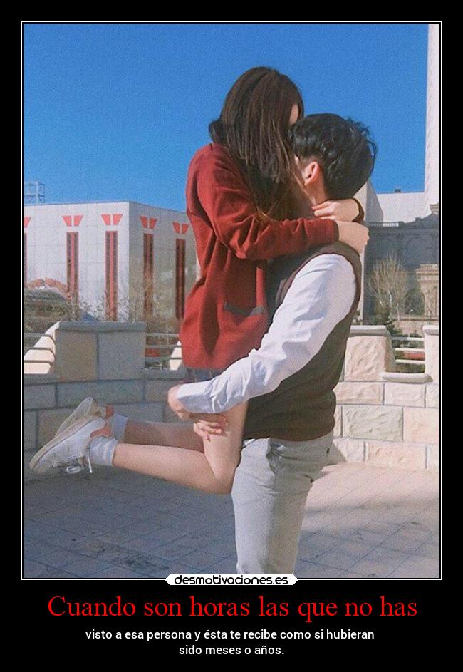 Cuando son horas las que no has - 