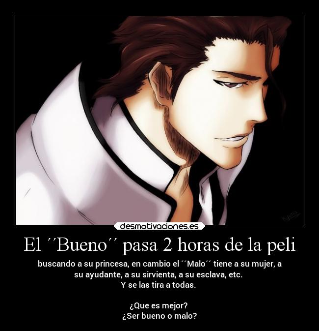 El ´´Bueno´´ pasa 2 horas de la peli -