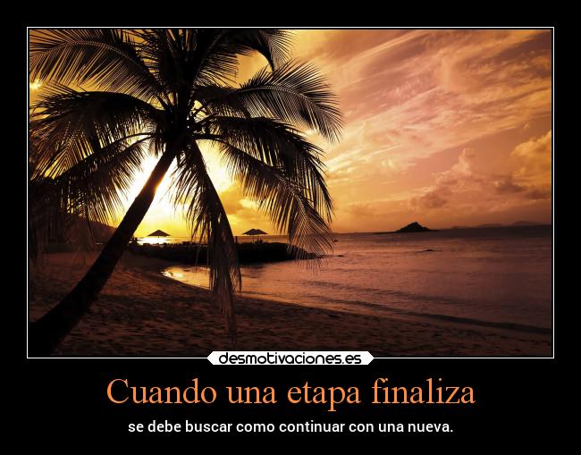 carteles vida frases etapas finalizar playa fin chopper igbt lossupervivientes desmotivaciones