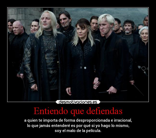 Entiendo que defiendas - 