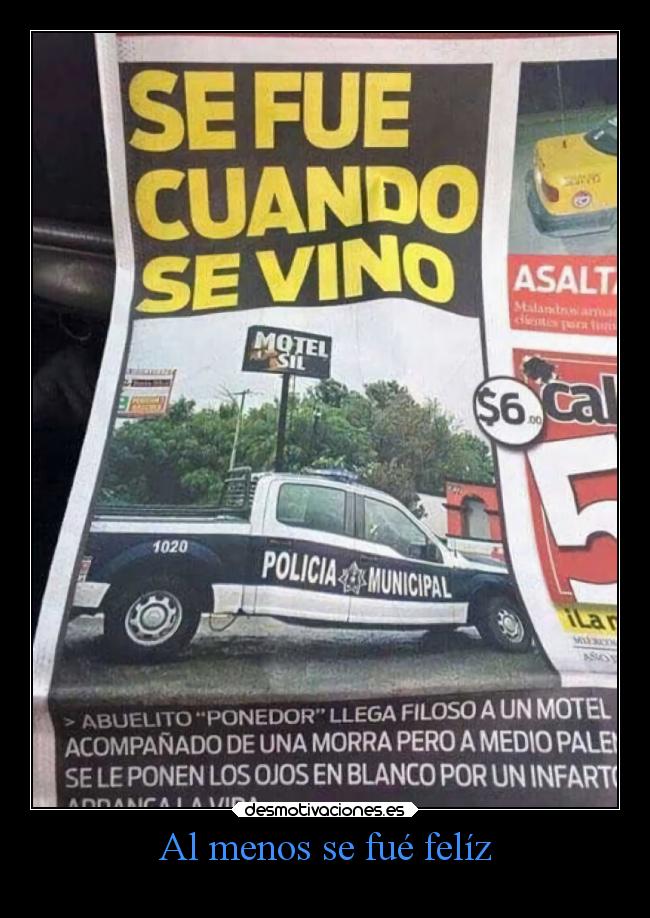 carteles vida humor fail sexo bizzaras tmlcbr policia abuelito chica morir desmotivaciones