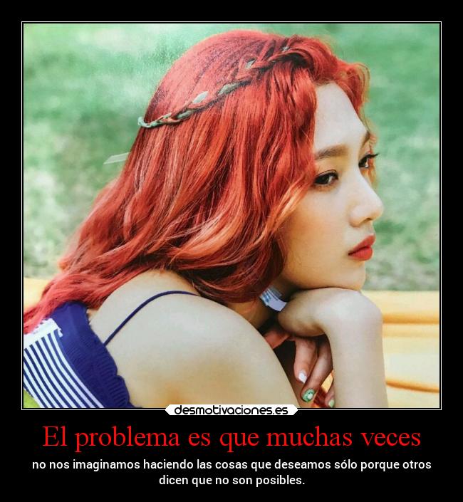 El problema es que muchas veces - 