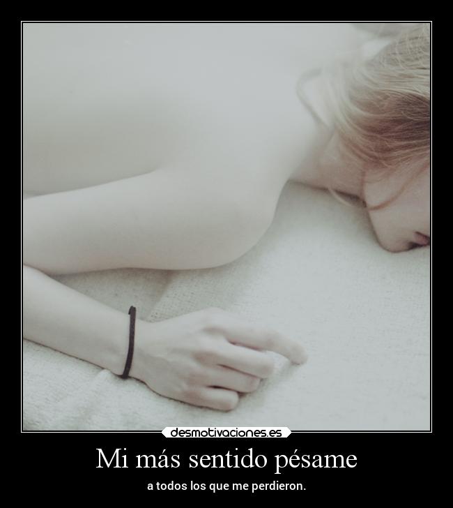 carteles vida perdidas suena egocentrico memeo pale conzdezorra desmotivaciones