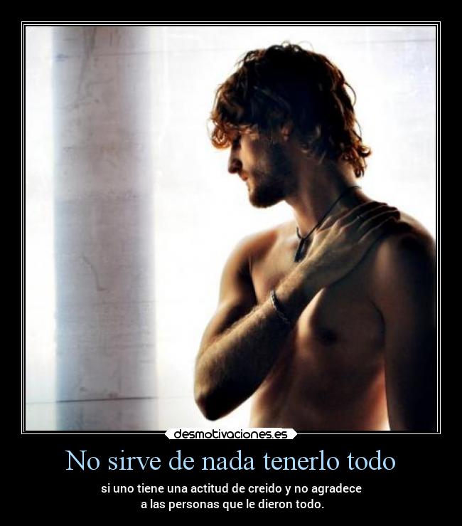 carteles vida problemas personas creidas tmlcbr hombres fama tenerlo todo desmotivaciones