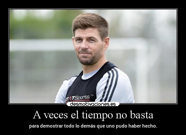 A veces el tiempo no basta -