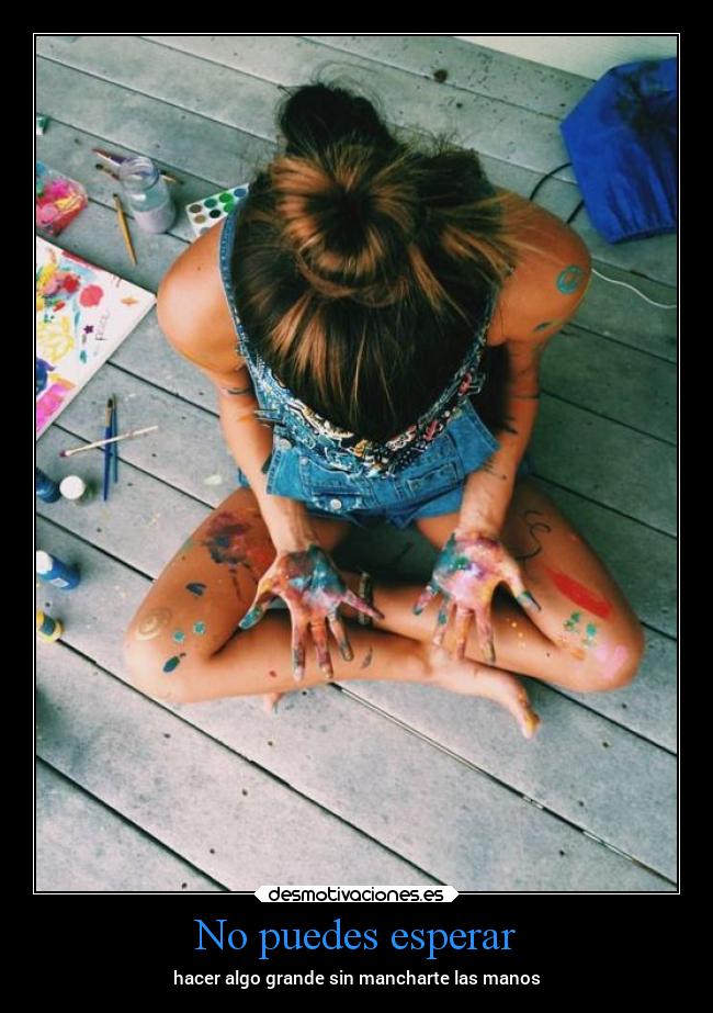No puedes esperar - 