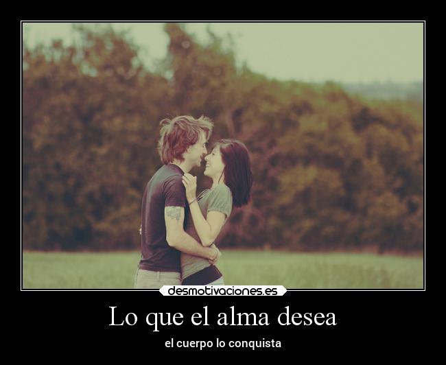 Lo que el alma desea -