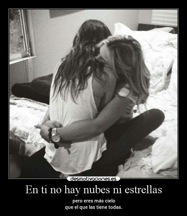 En ti no hay nubes ni estrellas -