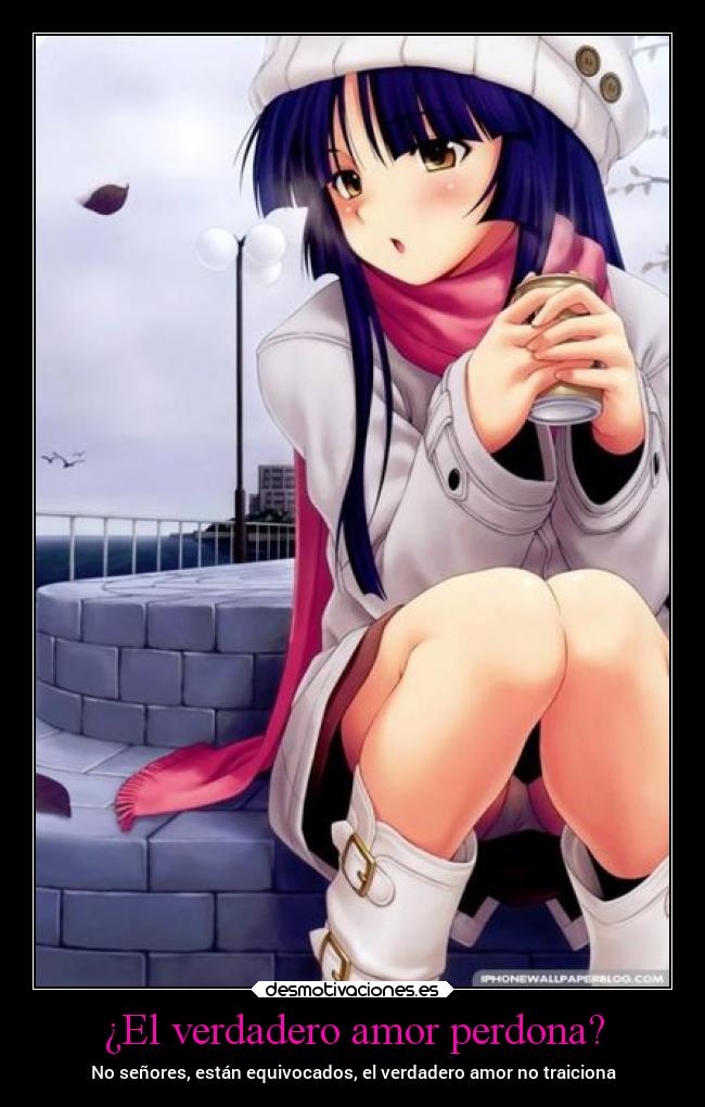 ¿El verdadero amor perdona? - No señores, están equivocados, el verdadero amor no traiciona