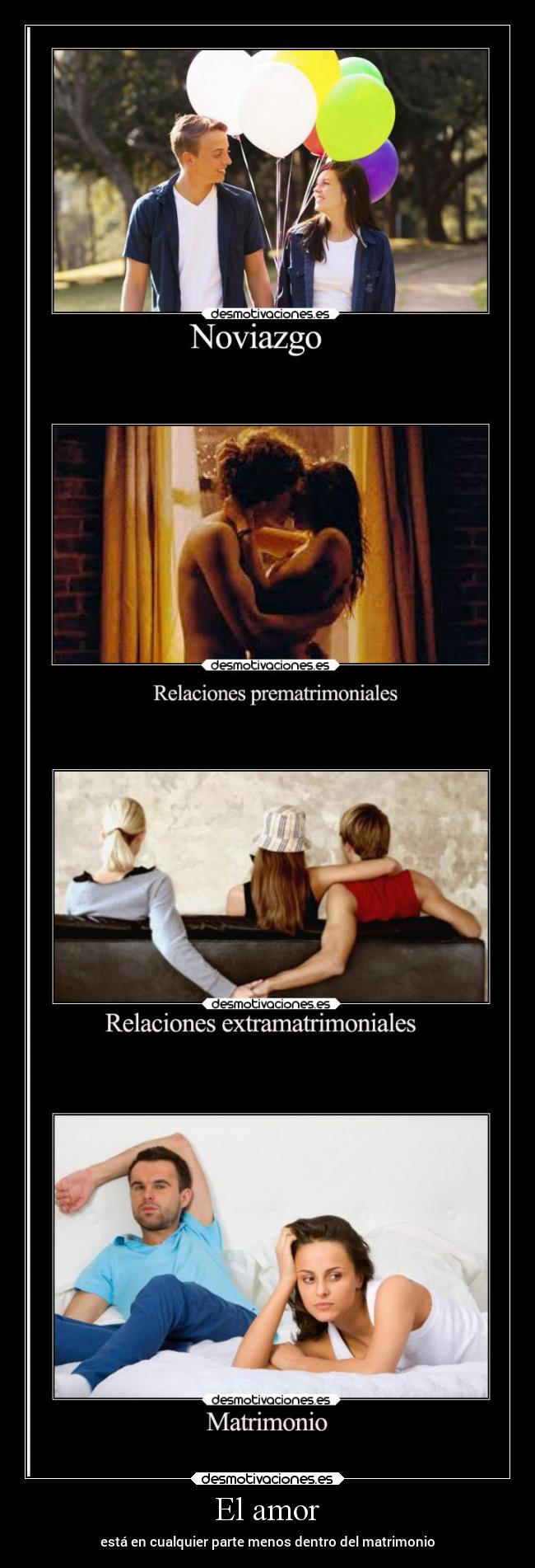 El amor - está en cualquier parte menos dentro del matrimonio