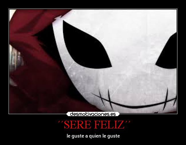 carteles anime amor mascaras locosdeamor lalianzarebelde desmounidos losanonimos mdsm desmotivaciones