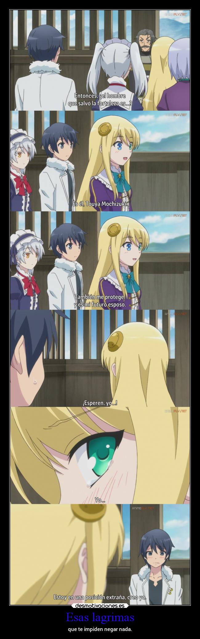 Esas lagrimas - que te impiden negar nada.