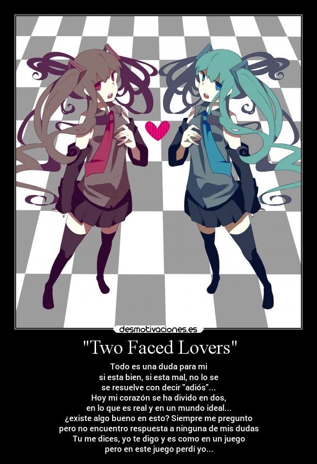 Two Faced Lovers -