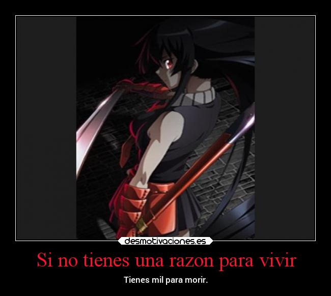 Si no tienes una razon para vivir -