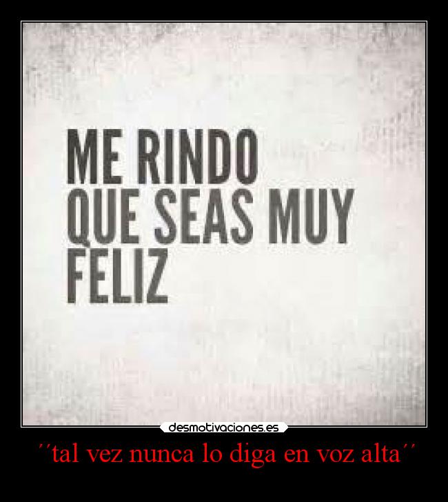 carteles anime marionobros locosdeamor laalianzarebelde desmounidos nunca desmotivaciones